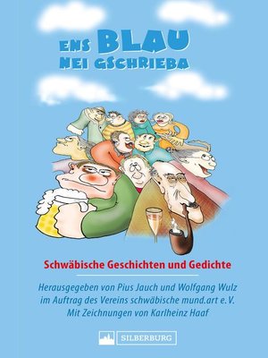 cover image of Ens Blau nei gschrieba. Schwäbische Geschichten und Gedichte